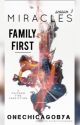 Miracles Season 3: Family First (Dawsey) by OneChicagobyA