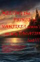 Meeting the PRINCE of VAMPIRES was not on my VACATION LIST!!!!! by cUtiE0502sEcRet