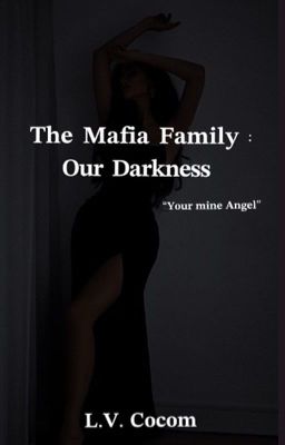 The Mafia family:our darkness  cover