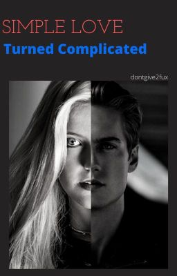 Simple Love Turned Complicated cover