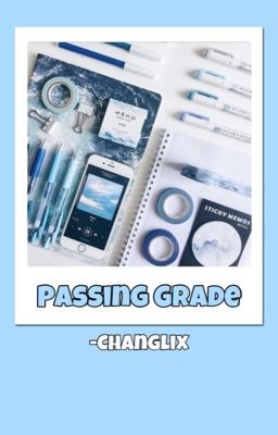 Passing Grade [Changlix] cover