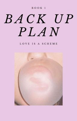 Back-Up Plan - Book 1 - S.E. cover