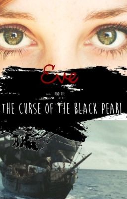 Eve and the Curse of the Black Pearl {POTC} cover