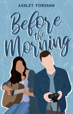 Before the Morning [BEING EDITED] cover