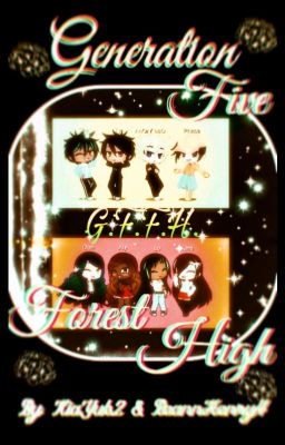 G.F.F.H. (Generation Five Forest High) cover