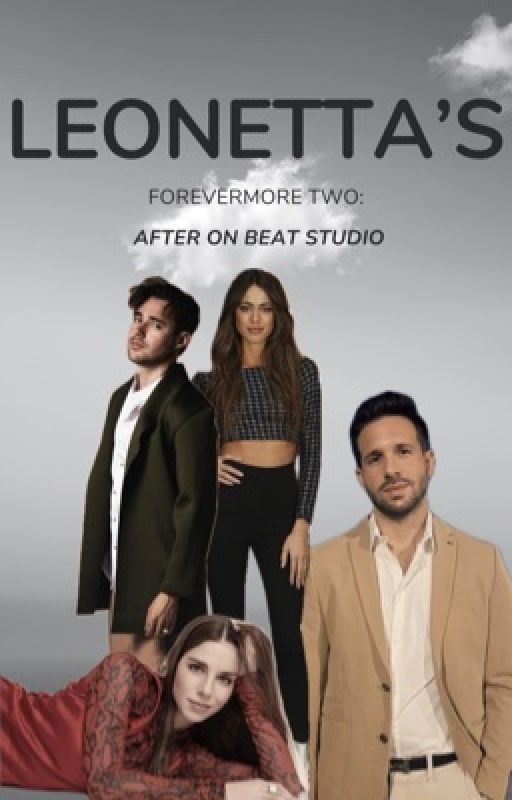 Leonetta's Forevermore 2 🥰❤️: After On Beat Studio by leonetta_stories