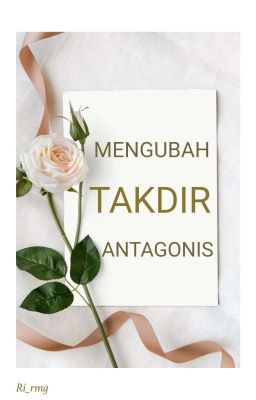 Mengubah Takdir Antagonis (Slow Update) cover