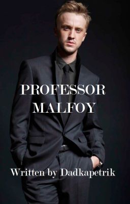 Professor Malfoy cover