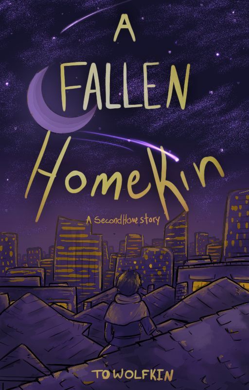 A Fallen HomeKin by ToWolfKin