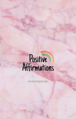 Positive Daily Affirmations  by lonelymagicshop