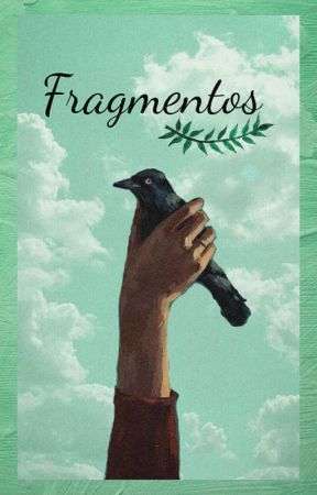 Fragmentos by gyotrr