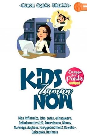 Kids Zaman Now Bab 1 by wwgpublisher