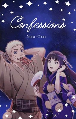 Confessions(Naruhina Fanfic) cover