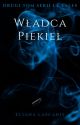 Władca piekieł (LA Tales #2) I ZAKOŃCZONA by ElianaLascaris