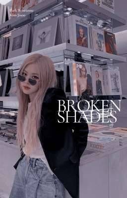 Broken Shades cover