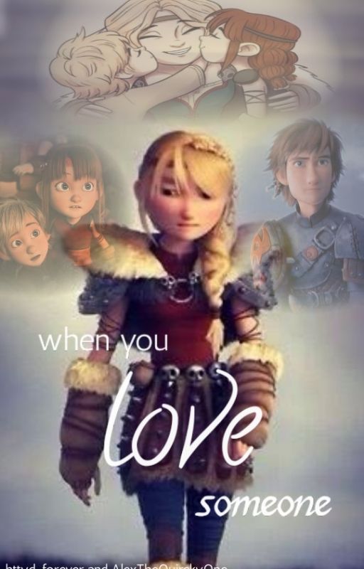 When You Love Someone by httyd_forever