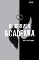 Blue River Academia☑️ by xavierartemis_