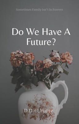 Do We Have A Future? cover