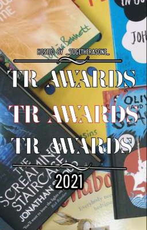 TR Awards (2021) by _Togetherasone_