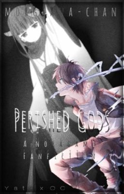 Perished Gods[Noragami Fanfiction] YatoxOC cover