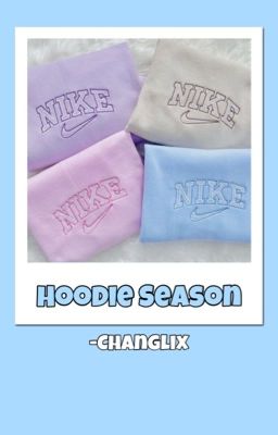 Hoodie Season [Changlix]  cover