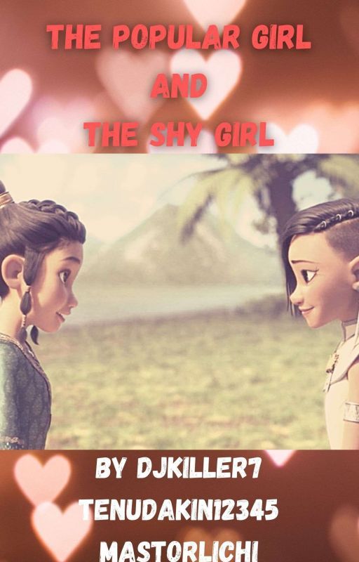 The popular girl and the shy girl by DJKILLER7