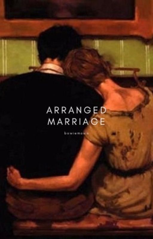 Arranged Marriage  by bowiemosis