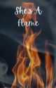 She's a flame [Maze Runner AU] by LostMazeRunner