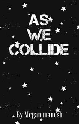 As we collide cover