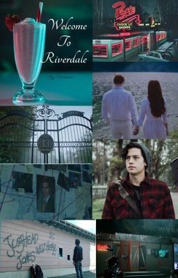 Welcome To Riverdale (jughead x reader) cover