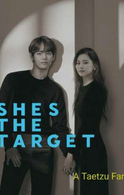 She's the target (COMPLETED) cover