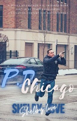 Chicago P.D. [x Reader] cover