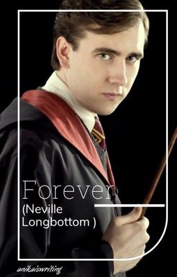 Forever (Neville Longbottom) cover