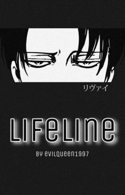 Lifeline (Levi x Reader) cover