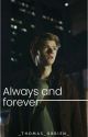 Always and forever~Newt by _thomas_obrien_