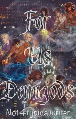 For Us Demigods cover