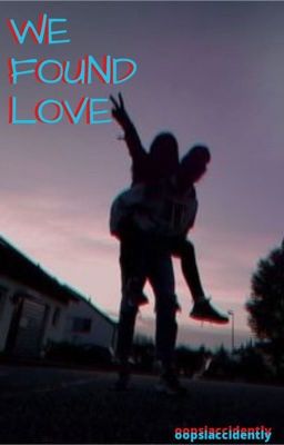 We Found Love (W2S) cover