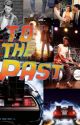 To the past {Marty Mcfly x reader} BOOK 1 by Claudiaatje06