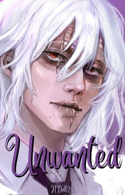 Unwanted || Tomura Shigaraki cover