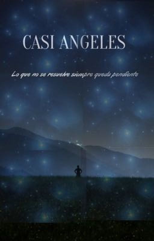 Casi Angeles todo vuelve a suceder  by caasiiaangeelees