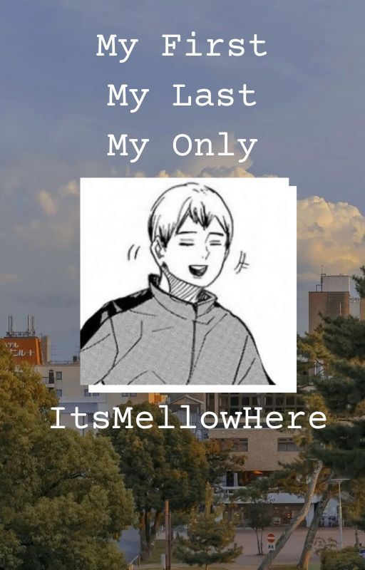 My First, My Last, My Only - Kita Shinsuke X Reader (!DISCONTINUED!) by ItsParsley