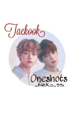 Vkook ~ oneshots🌸 cover