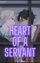 Heart of a Servant by z3rochillz