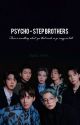 Psycho - Step Brother's by kpop_Wave_