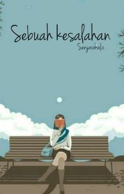 Sebuah kesalahan [End]  cover