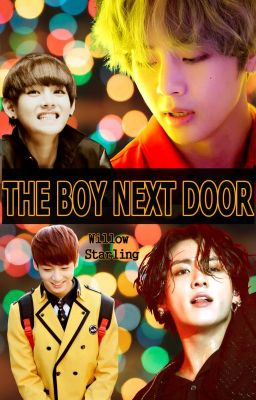 THE BOY NEXT DOOR (TAEKOOK LOVE STORY 18 ) cover