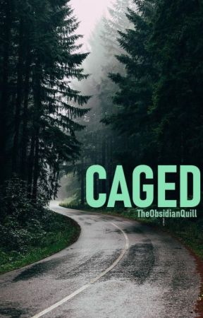 Caged by ObsidianQuill