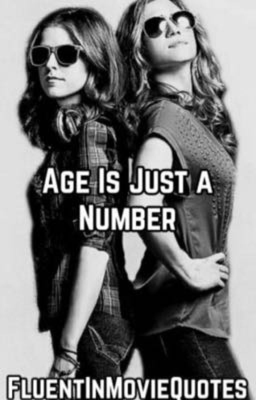 Age Is Just a Number  by Bechloe15