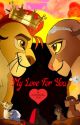 My Love For You | THE LION GUARD | Kion x Rani by StoryTimeGirl2021