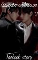 [COMPLETED] Gangster's Pleasure || Taekook  by jungguk_taekook